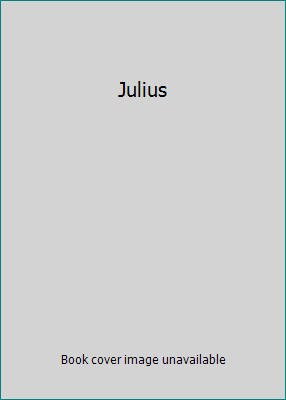 Julius B0026A1PQK Book Cover