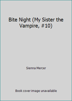 my sister the vampirebite night book summary