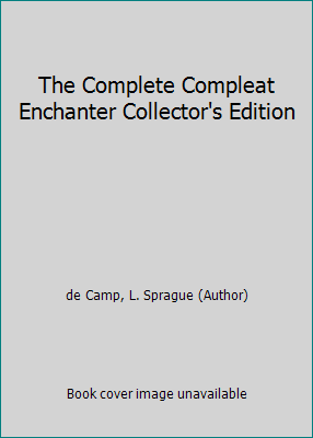 The Complete Compleat Enchanter Collector's Edi... B000MAQO3K Book Cover
