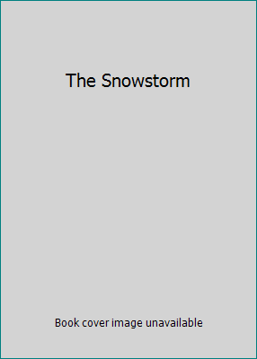 The Snowstorm B00005WVTR Book Cover