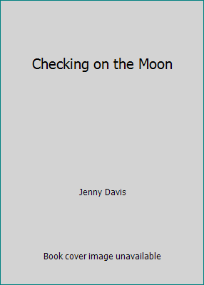 Checking on the Moon 0440900239 Book Cover