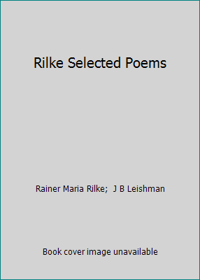 Rilke Selected Poems 0140585427 Book Cover