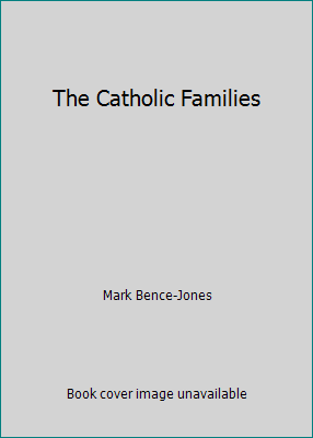 The Catholic Families 0094743509 Book Cover