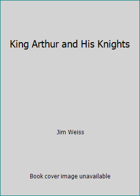 King Arthur and His Knights B000NX9LEU Book Cover