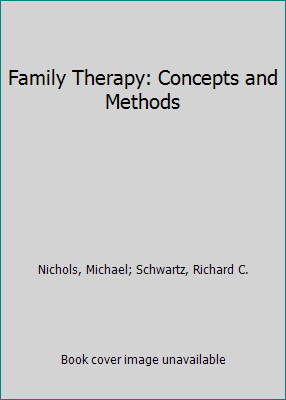 Family Therapy: Concepts and Methods 0205128874 Book Cover