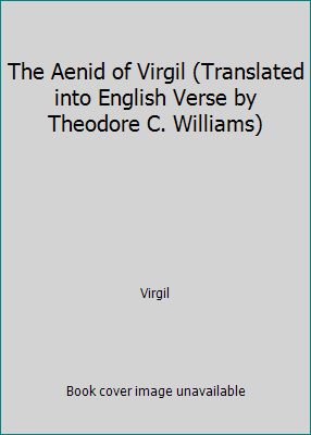 The Aenid of Virgil (Translated into English Ve... B000F2WZ10 Book Cover