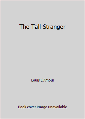 The Tall Stranger B00703FKUA Book Cover