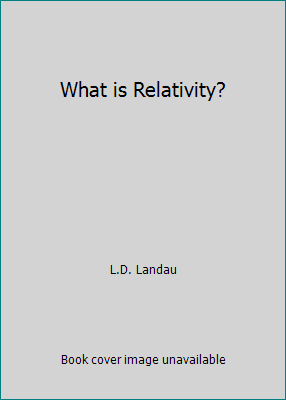 What is Relativity? B00L3OIZ54 Book Cover