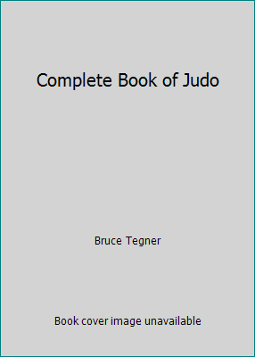 Complete Book of Judo B000H6ES1O Book Cover