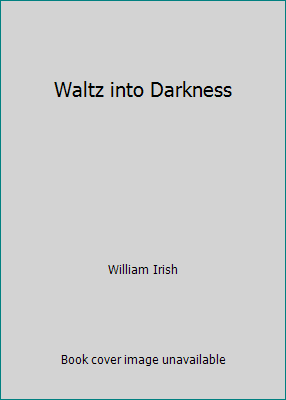 Waltz into Darkness 0848805380 Book Cover