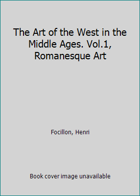 The Art of the West in the Middle Ages. Vol.1, ... B0000CLS61 Book Cover