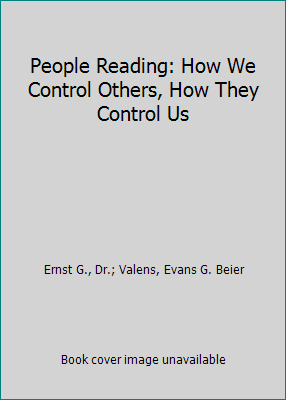 People Reading: How We Control Others, How They... 0446825042 Book Cover