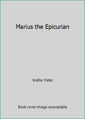 Marius the Epicurian B00948VZGC Book Cover