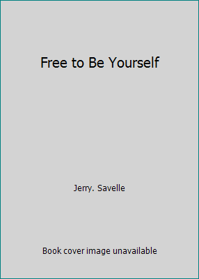 Free to Be Yourself 0970291159 Book Cover