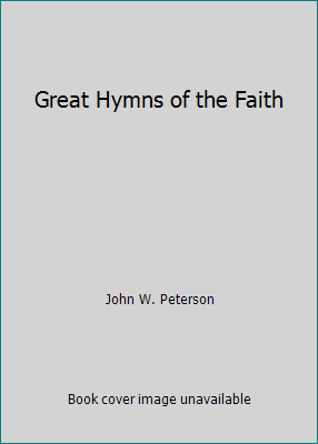 Great Hymns of the Faith B000Z5HLPC Book Cover