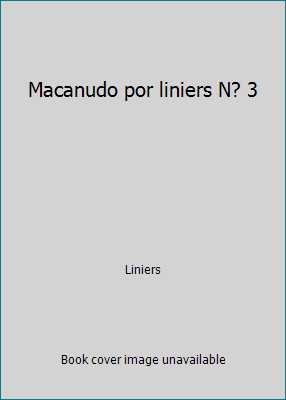 Macanudo por liniers N? 3 9584239112 Book Cover