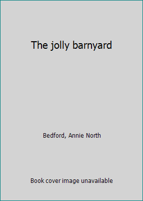 The jolly barnyard B0007345KG Book Cover