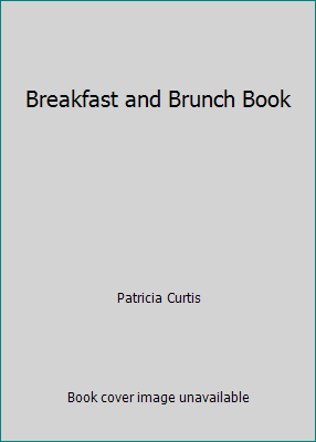 Breakfast and Brunch Book B00H88L0OW Book Cover