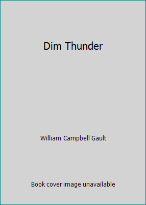 Dim Thunder B000QNCMAM Book Cover