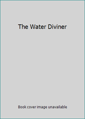 The Water Diviner 6316104278 Book Cover