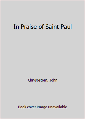 In Praise of Saint Paul B0036UNK8A Book Cover