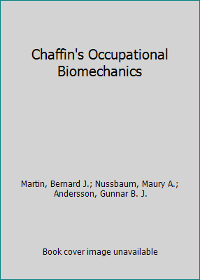Chaffin's Occupational Biomechanics 1118788192 Book Cover