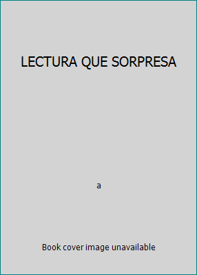 LECTURA QUE SORPRESA [Spanish] 0673606058 Book Cover