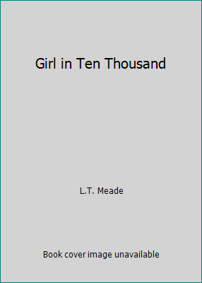 Girl in Ten Thousand B0073KKMIU Book Cover