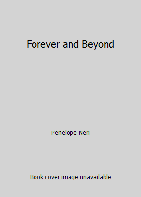 Forever and Beyond 0821731157 Book Cover