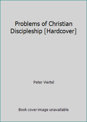 Problems of Christian Discipleship [Hardcover] 0140130446 Book Cover
