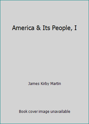 America & Its People, I 0673538257 Book Cover