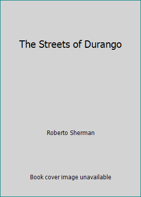 The Streets of Durango 1931600147 Book Cover