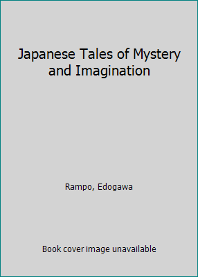 Japanese Tales of Mystery and Imagination 0613755030 Book Cover