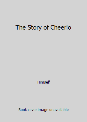 The Story of Cheerio B002PYKXB0 Book Cover