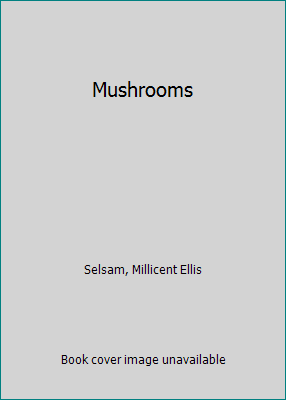 Mushrooms 0688062490 Book Cover