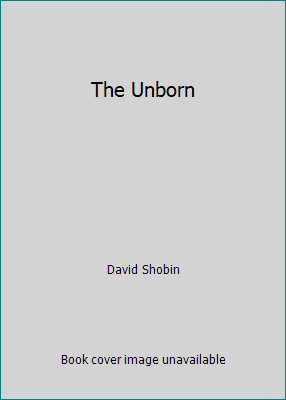 The Unborn B000GL21ZA Book Cover