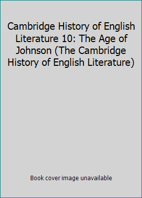 Cambridge History of English Literature 10: The... B007ZJOMWQ Book Cover