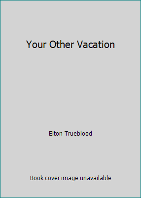 Your Other Vacation B000UH4L1C Book Cover