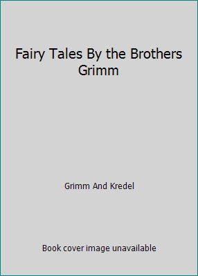Fairy Tales By the Brothers Grimm B001JTY11U Book Cover
