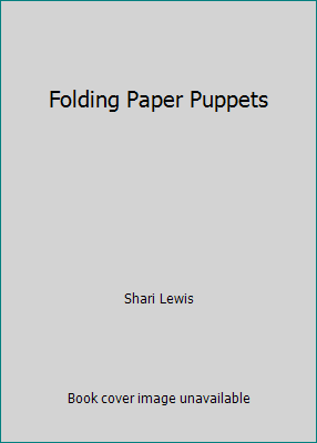 Folding Paper Puppets 0812819500 Book Cover