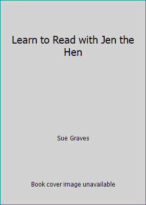Learn to Read with Jen the Hen 190236712X Book Cover