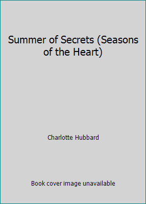 Summer of Secrets (Seasons of the Heart) 1617936790 Book Cover