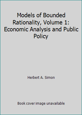 Models of Bounded Rationality, Volume 1: Econom... 0262192055 Book Cover