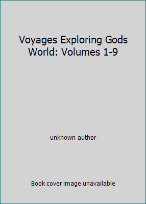 Voyages Exploring Gods World: Volumes 1-9 0570002591 Book Cover