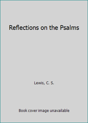 Reflections on the Psalms B07LC529VD Book Cover