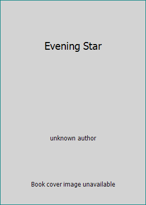 Evening Star B000H7M1R6 Book Cover