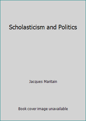 Scholasticism and Politics B00BT14QJK Book Cover
