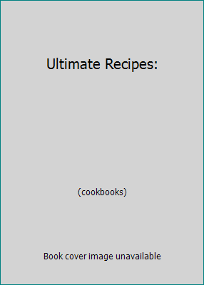 Ultimate Recipes: 1840849681 Book Cover