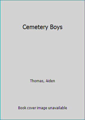 Cemetery Boys 1250619114 Book Cover