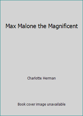 Max Malone the Magnificent 0590925725 Book Cover